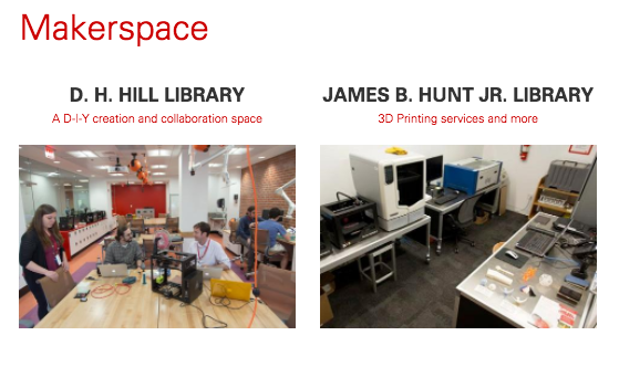Makerspaces at NCSU Libraries